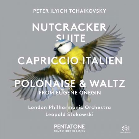 Leopold Stokowski, London Philharmonic Orchestra: Tchaikovsky: Nutcracker Suite - Capriccio Italien - Polonaise & Waltz from Eugene Onegin - SACD