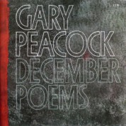 Gary Peacock: December Poems - CD