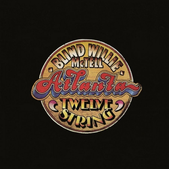 Blind Willie Mctell - Atlanta 12 String