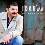 Gökhan Doğanay: Düştüm Dara Beladayım - CD