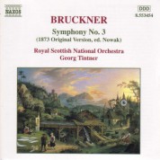Royal Scottish National Orchestra, Georg Tintner: Bruckner: Symphony No. 3, Wab 103 - CD
