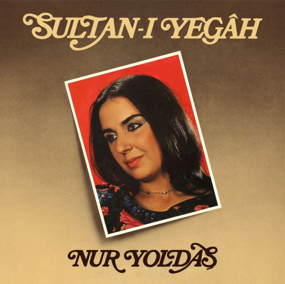 Nur Yoldaş - Sultan-ı Yegah