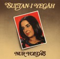 Nur Yoldaş: Sultan-ı Yegah - Plak