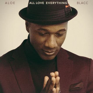 Aloe Blacc: All Love Everything - Plak