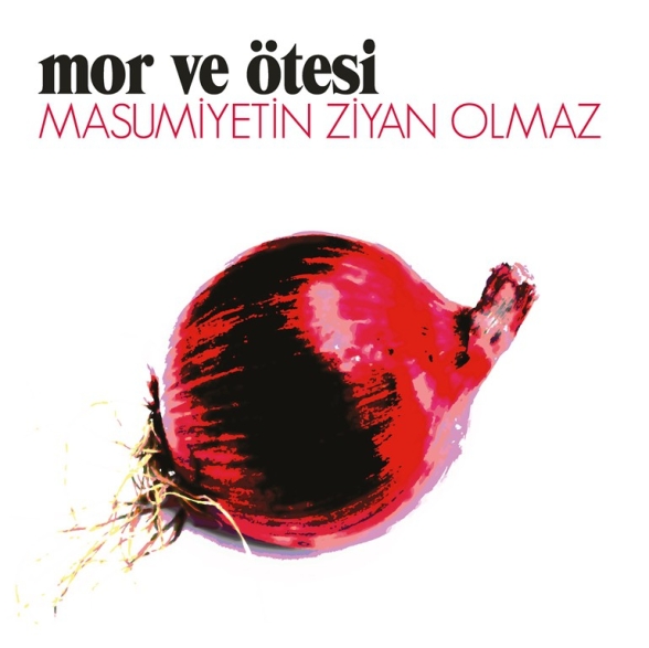 Mor ve Ötesi - Masumiyetin Ziyan Olmaz