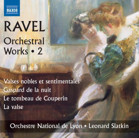 Lyon National Orchestra, Leonard Slatkin: Ravel: Orchestral Works, Vol. 2 - CD