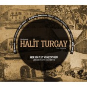 Halit Turgay, Mersin Oda Orkestrası: Mersin Flüt Konçertosu - CD
