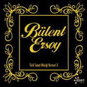 Bülent Ersoy: Türk Sanat Müziği Konseri 3 - CD