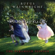Rufus Wainwright: Unfollow The Rules (The Paramour Session) (Clear Vinyl) - Plak