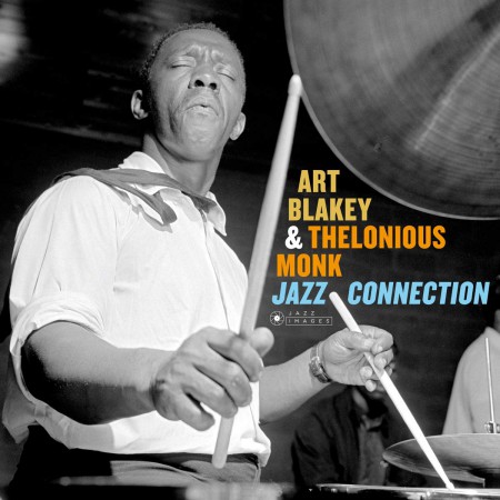 Art Blakey, Thelonious Monk: Jazz Connection (Images by Iconic Photographer Francis Wolff) - Plak