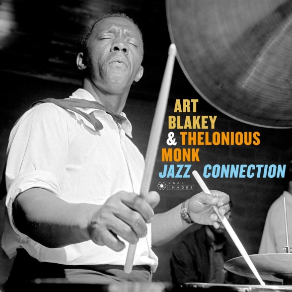 Art Blakey, Thelonious Monk - Jazz Connection (Images by Iconic Photographer Francis Wolff)