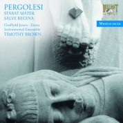 Angharad Gruffydd Jones, Lawrence Zazzo, Timothy Brown: Pergolesi: Stabat Mater, Salve Regina - CD