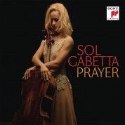 Sol Gabetta: Prayer - CD