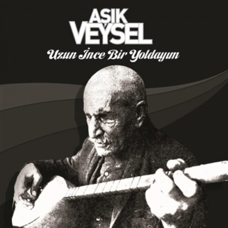 Aşık Veysel: Uzun İnce Bir Yoldayım - Plak