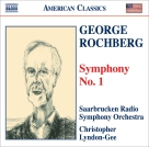 Christopher Lyndon-Gee: Rochberg: Symphony No. 1 - CD Foto #1
