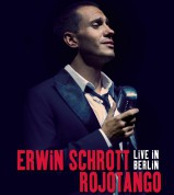 Erwin Schrott: Rojotango Live in Berlin - BluRay