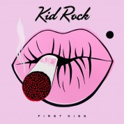 Kid Rock: First Kiss - CD