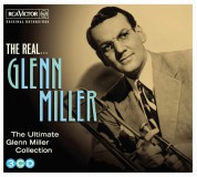 Glenn Miller: The Real... Glenn Miller (The Ultimate Glenn Miller Collection) - CD