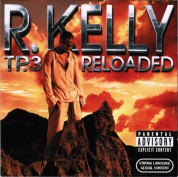 R. Kelly: TP.3 Reloaded - CD