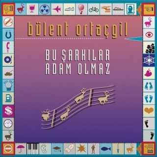 Bülent Ortaçgil: Bu Şarkılar Adam Olmaz - Plak