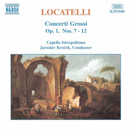 Locatelli: Concerti Grossi, Op. 1, Nos. 7-12 - CD