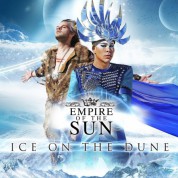Empire Of The Sun: Ice On The Dune - Plak