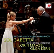 Sol Gabetta, Lorin Maazel, Münchner Philharmoniker: Shostakovich, Rachmaninov: Cello Concerto No. 1, Sonata For Cello And Piano Op. 19 - CD