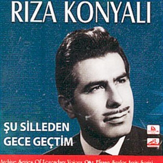 Rıza Konyalı: Şu Silleden Gece Geçtim - CD