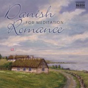 Çeşitli Sanatçılar: Danish Romance for Meditation - CD