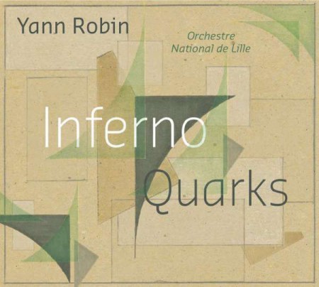 Yann Robin: Inferno/Quarks - CD
