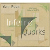 Yann Robin: Inferno/Quarks - CD