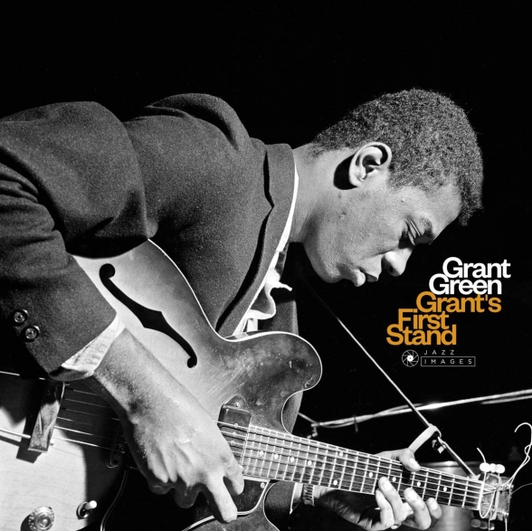Grant Green - Grant's First Stand + 2 Bonus Tracks! (Images By Iconic Photographer Francis Wolff)
