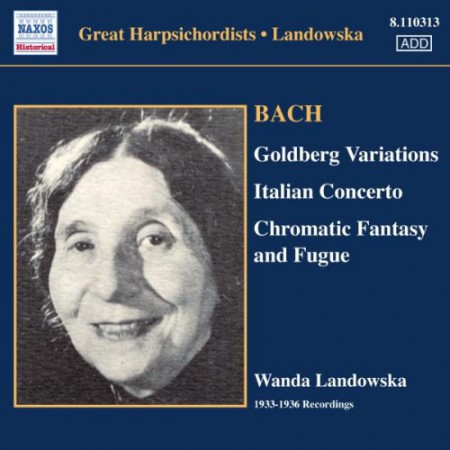 Wanda Landowska: Bach: Goldberg Variations, Italian Concerto, Chromatic Fantasy and Fugue - CD