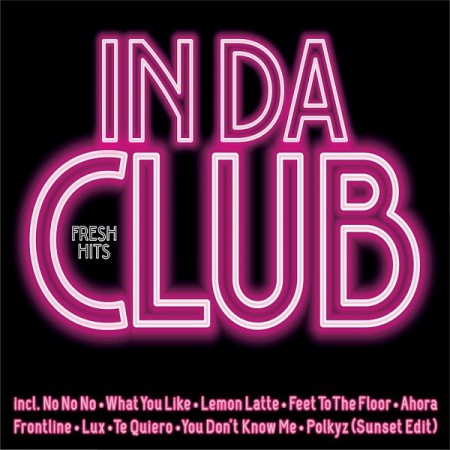 Çeşitli Sanatçılar: Fresh Hits In Da Club - CD
