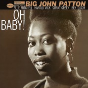 Big John Patton: Oh Baby! (Reissue - Plak