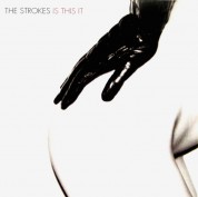 The Strokes: Is This It - CD