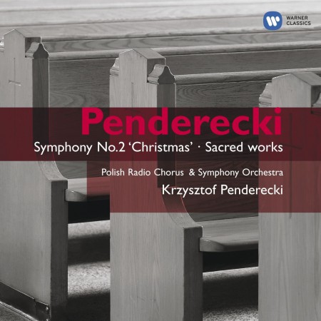 Krzysztof Penderecki, RSO Krakau & Chor, Polish Radio Symphony Orchestra: Penderecki: Symphony No.2, Sacred Works - CD