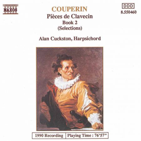 Alan Cuckston: COUPERIN, F.: Suites for Harpsichord Nos. 6, 8 and 11 - CD