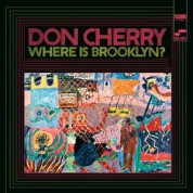 Don Cherry: Where Is Brooklyn? - Plak