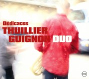 Francois Thuillier: Dedicaces - CD