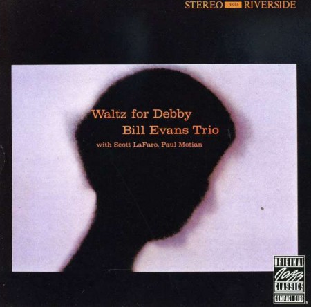 Bill Evans: Waltz For Debby - CD