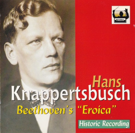 Hans Knappertsbusch: Beethoven Eroica - CD