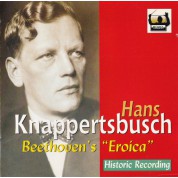 Hans Knappertsbusch: Beethoven Eroica - CD