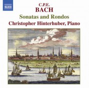 Christopher Hinterhuber: Bach, C.P.E: Sonatas and Rondos - CD