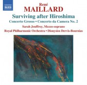 Dionysios Dervis-Bournias: Maillard: Surviving after Hiroshima - CD