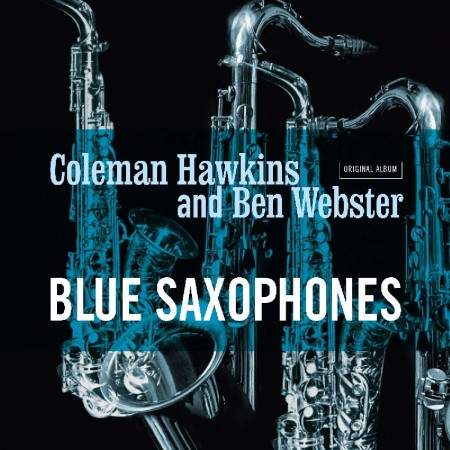 Coleman Hawkins, Ben Webster: Blue Saxophones - Plak
