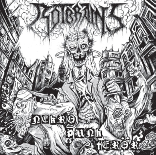 Rötbrains: Nekro Punk Terör (Limited edition 10" vinyl) - Plak
