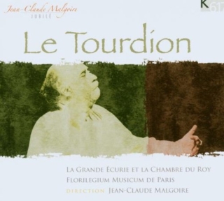 Jean-Claude Malgoire, La Grande Ecurie et la Chambre du Roy: Le Tourdion - CD