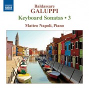Matteo Napoli: Galuppi: Keyboard Sonatas, Vol. 3 - CD