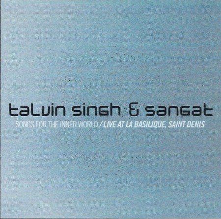 Talvin Singh, Sangat: Songs For The Inner World - CD